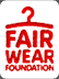 Fair Wear Foundation Fair Wear Foundation